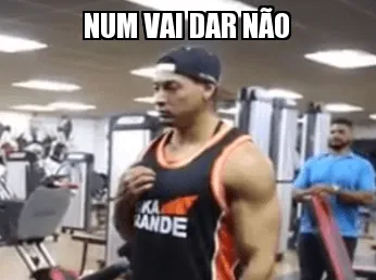 'Bambam.. não vai dar não…'